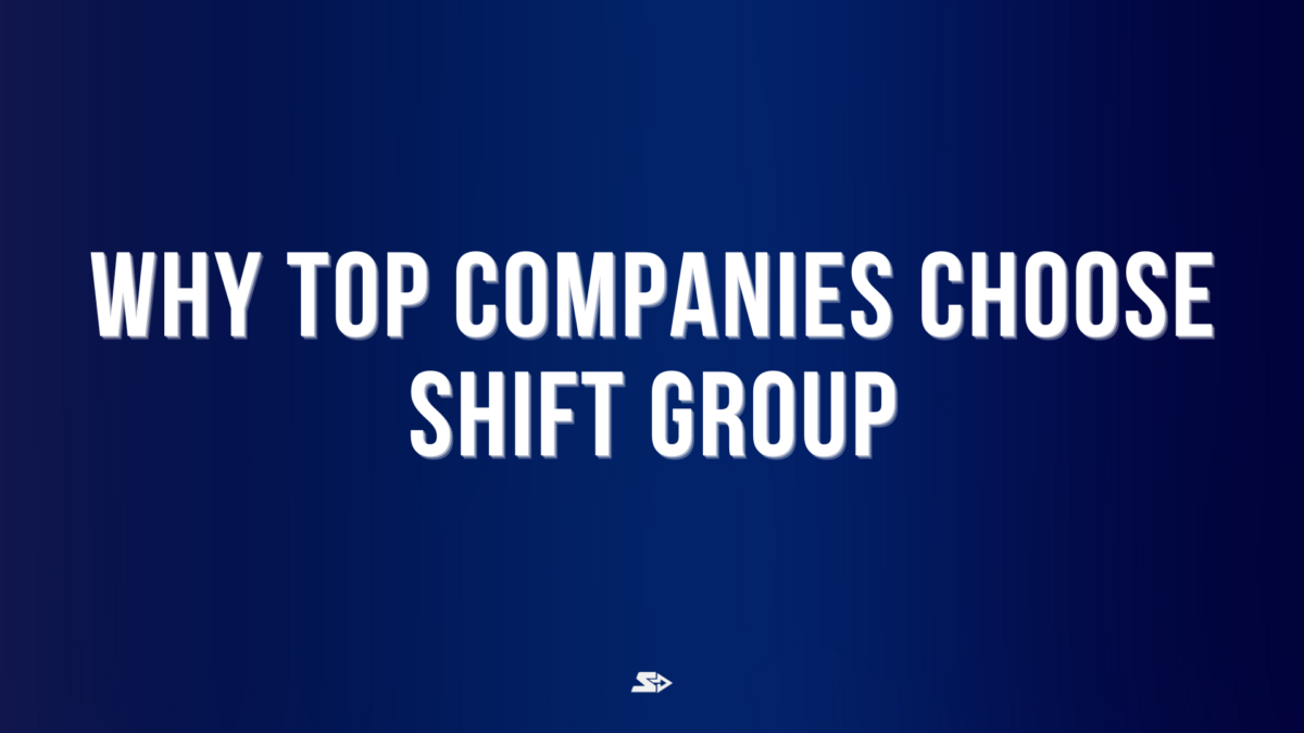 graphic for a blog talking about why top companies choose shift group to hire sales talent