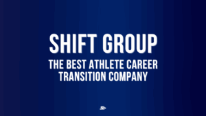 a graphic for a blog describing why shift group is the best athlete career transition company