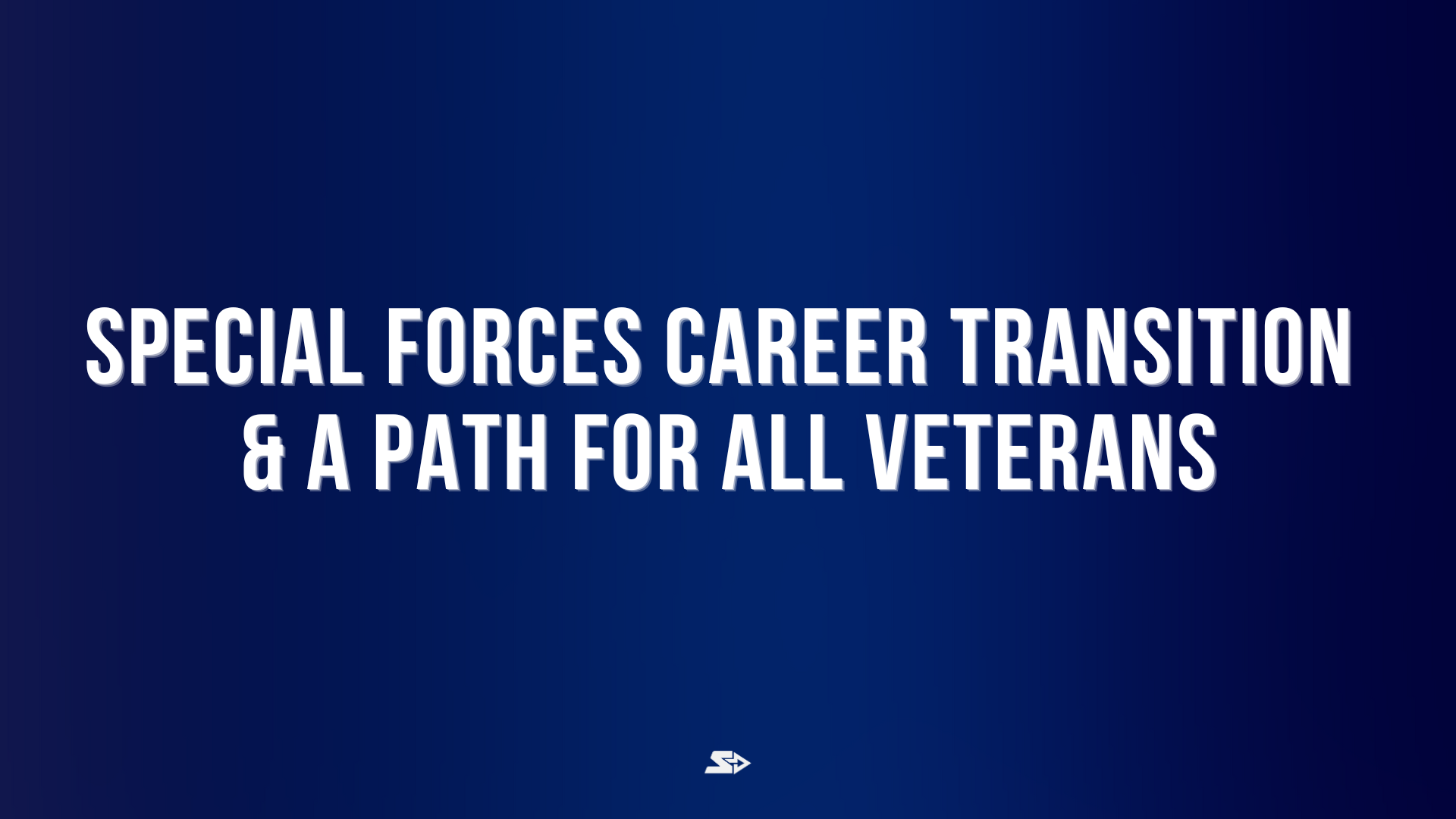 Graphic for a blog on special forces career transition and veteran career development
