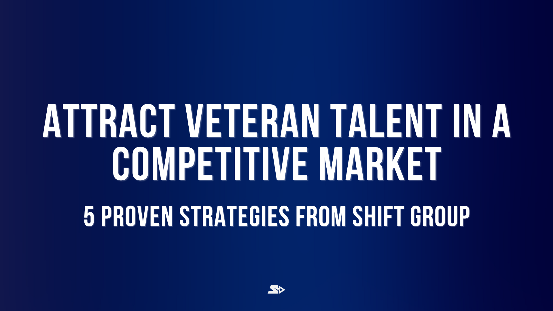 graphic for a blog on how to attract veteran talent in a competitive market