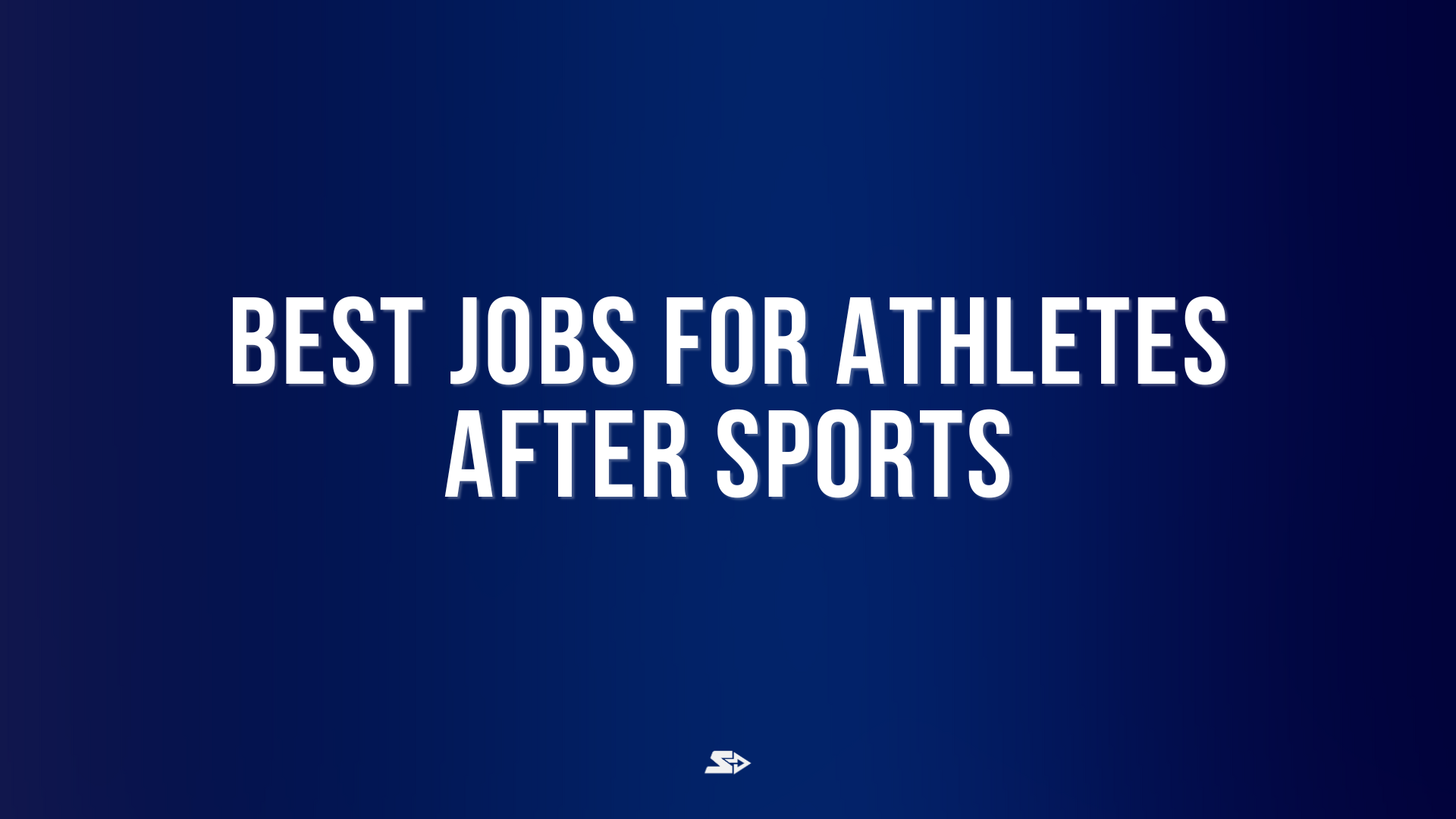 Graphic for a blog for the best jobs for athletes after sports