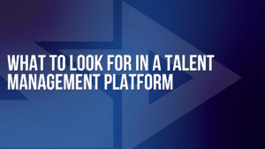 Graphic for a blog on the best talent management platform